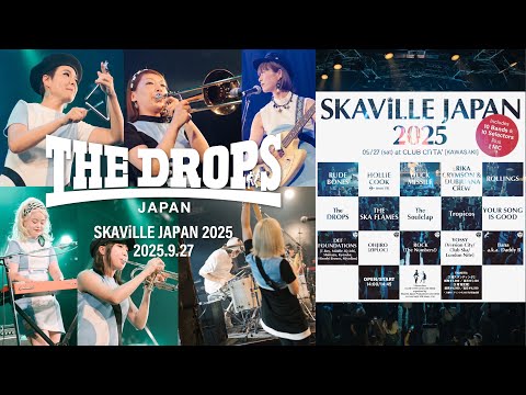 SKAViLLE JAPAN 2025 [ The DROPSofficial ]