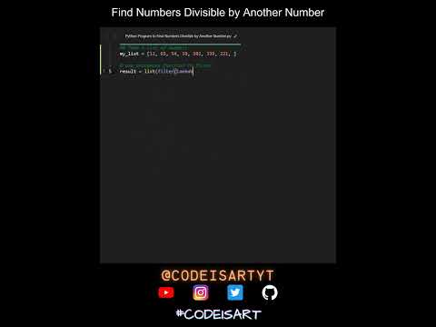 Find Numbers Divisible By Another Number In Python Python Examples Python Coding Tutorial