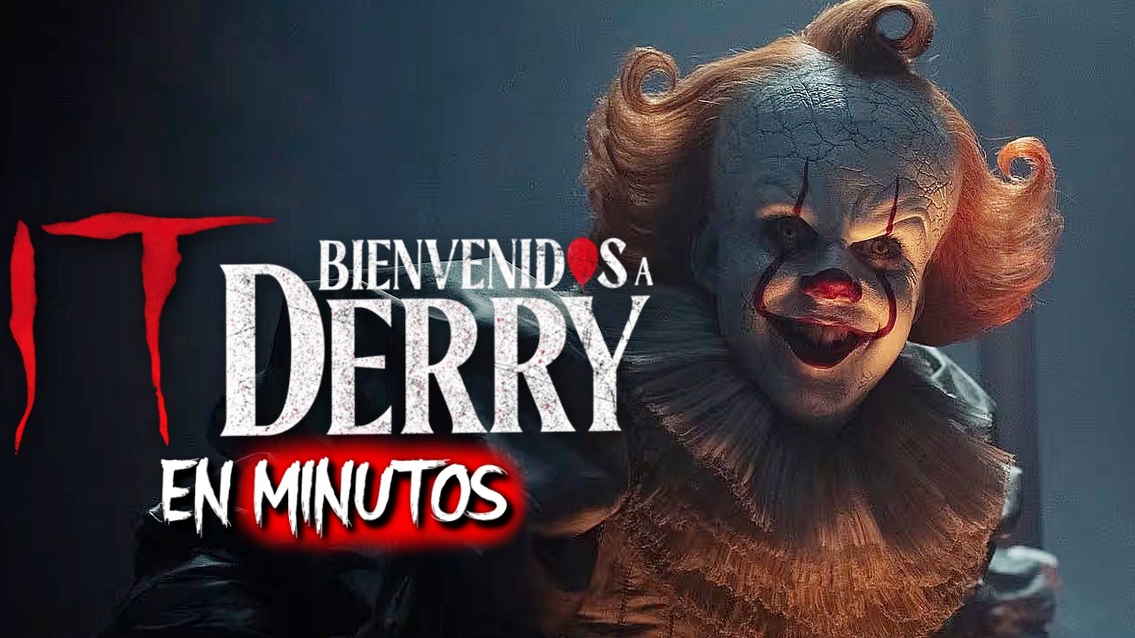 IT 3: BIENVENIDO A DERRY (Capitulo 2) RESUMEN EN MINUTOS
