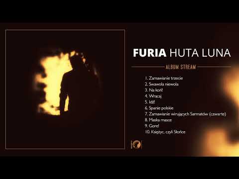 FURIA - Huta Luna [ALBUM STREAM]