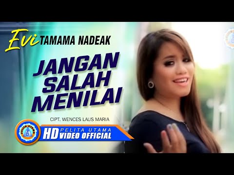 download lagu mp3 mp4 Evi Tamama Nadeak Jangan Salah Menilai Mp3, download lagu Evi Tamama Nadeak Jangan Salah Menilai Mp3 gratis, unduh video klip Evi Tamama Nadeak Jangan Salah Menilai Mp3