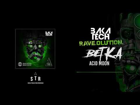 Bakatech Rave.olution Album :: BIETKA - Acid Moon