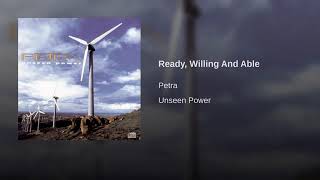 Petra Unseen Power - Ready willing and able