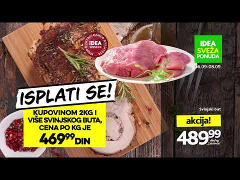 IDEA | Sveža ponuda 6.09 - 8.09.2019.