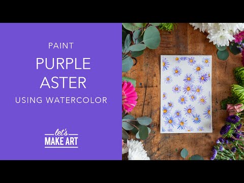 Learn How To Paint Purple Aster Florals | Watercolor Painting by Sarah Cray and Let's Make Art