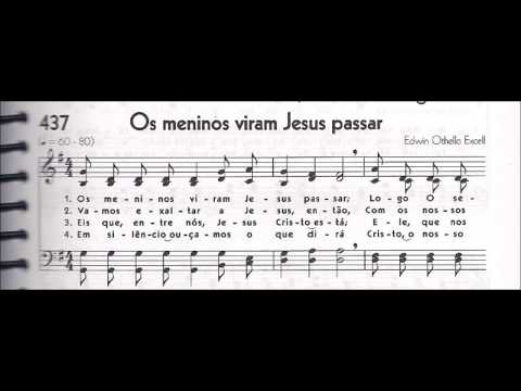 CCB - HINÁRIO 05 - HINO 437 (JM) - "OS MENINOS VIRAM JESUS PASSAR" - by MESSIAS ULLMANN