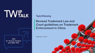 TW IP Talk #5 – Revised Trademark Law and Court guidelines on Trademark Enforcement in China