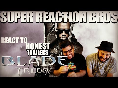 SRB Reacts to Honest Trailers - The Blade Trilogy