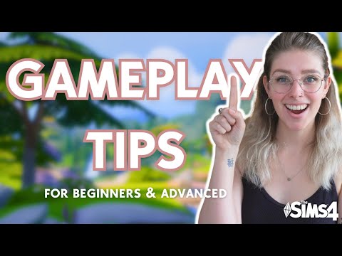 The BEST Sims 4 Gameplay Tips! - For beginners and advanced players