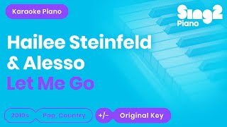 Let Me Go (Piano Karaoke) Hailee Steinfeld, Alesso, Florida Georgia Line & watt