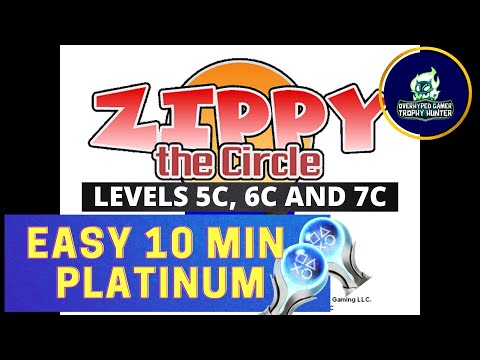 EASY 10 MINUTE PLATINUM TROPHY - Zippy The Circle CHALLENGE LEVELS 5C, 6C AND 7C -  Trophy Guide