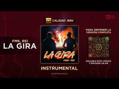 FMK ft. Rei - La Gira 🎶 INSTRUMENTAL (By David Prince Music)