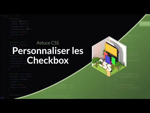 Tutoriel CSS Personnaliser des checkbox en CSS