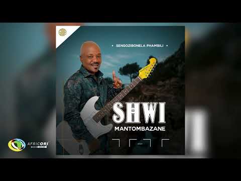 Shwi Mantombazane - Enhla Kwedolo [Feat. Sne Ntuli] (Official Audio)