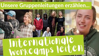 Internationale Workcamps leiten | Ehrenamtliches Engagement im Klimaschutz