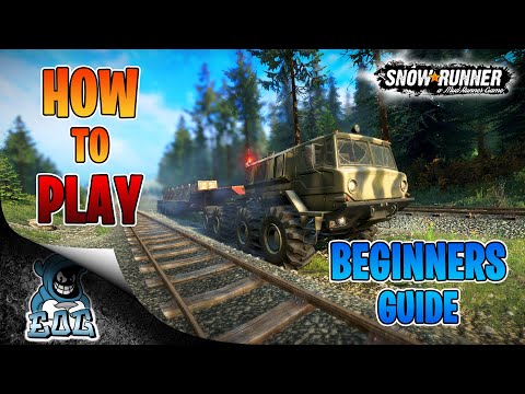 Snowrunner How To Play Beginners Guide