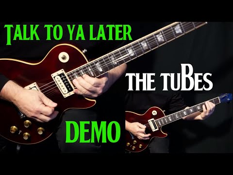 how to play "Talk To Ya Later" on guitar by The Tubes Steve Lukather | guitar lesson | DEMO