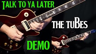 how to play &quot;Talk To Ya Later&quot; on guitar by The Tubes Steve Lukather | guitar lesson | DEMO