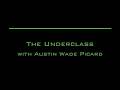 Underclass Stream of Consciousness