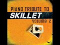 Comatose - Skillet Piano Tribute 