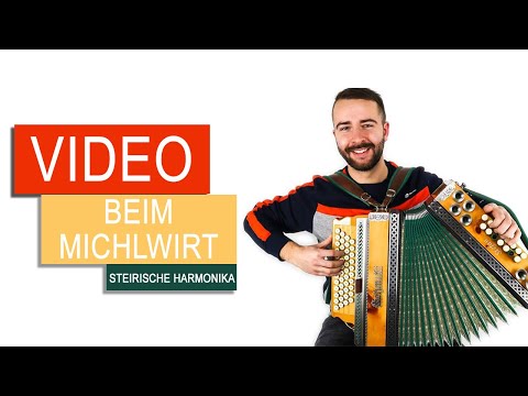 Beim Michlwirt - Steirische Harmonika