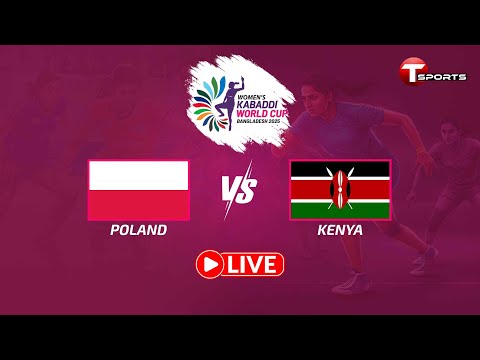 LIVE | Poland vs Kenya | Match 20 | Women's Kabaddi World Cup Bangladesh 2025 | T Sports
