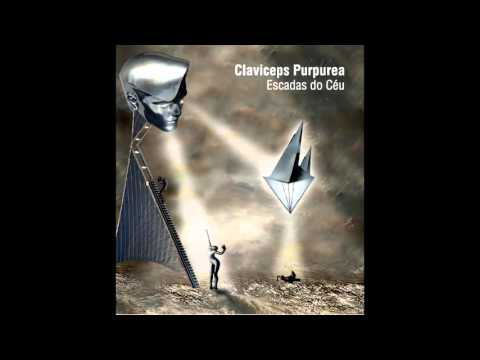 Claviceps Purpurea - Escadas do Céu