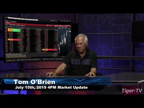 July 15th, 4PM ET Market Update with Tom O'Brien on TFNN