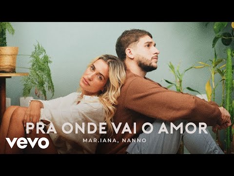 Mar.iana - pra onde vai o amor