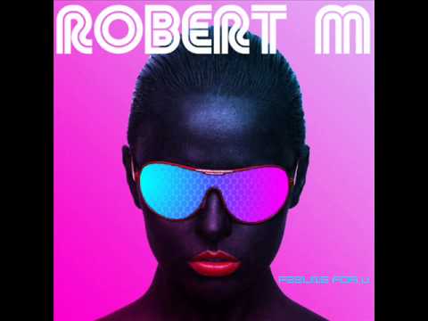 Robert M - Beauty Night