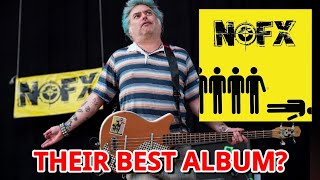 NOFX's Most Underrated Album