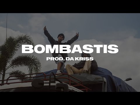 B RADIO - BOMBASTIS (Prod. Da Kriss)