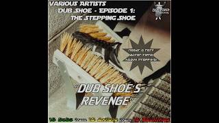 Slimmah Sound "Dub Shoe's Revenge" (Dub Flash Records)