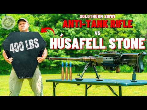 Solothurn 20mm Anti-Tank Rifle vs Husafell Stone (400 Pounds !!!)