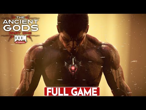 DOOM ETERNAL THE ANCIENT GODS DLC Gameplay Walkthrough FULL GAME [1080P 60FPS PC] - No Commentary