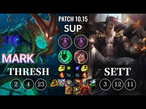 DMO Mark Thresh vs Sett Sup - KR Patch 10.15