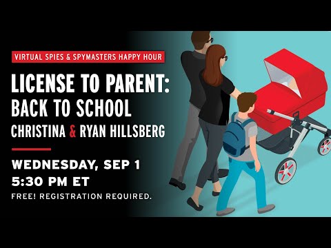 Spies and Spymasters Happy Hour - License to Parent with Christina Hillsberg