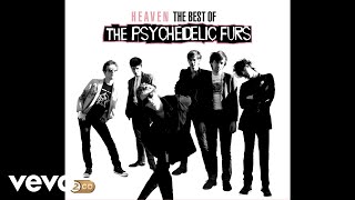 The Psychedelic Furs - Angels Don&#39;t Cry (7&quot; Remix) [Audio]
