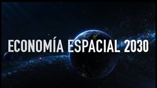 Economia espacial 2030