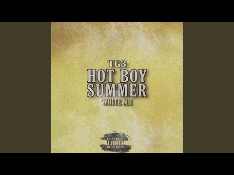 HOT BOY SUMMER