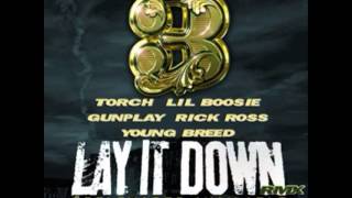 Rick Ross   Lay It Down Remix)