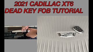 Cadillac XT6 Dead Key Fob Tutorial