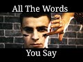 All The Words You Say OFFICIAL MUSIC VIDEO