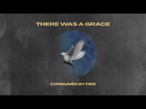Thumbnail for There Was A Grace video