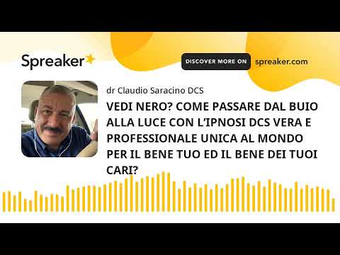 🔴🇮🇹 VEDI NERO? COME PASSARE DAL BUIO ALLA LUCE CON L’IPNOSI DCS VERA E PROFESSIONALE UNICA AL MONDO