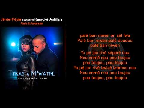 [PAROLES] Tykas feat M'wayne - Doudou réfléchi