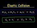 Elastic Collisions In One Dimension Physics Problems Conservation Of Momentum Kinetic Energy