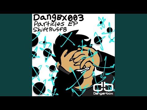 Particles (Simon Mireaux Remix)