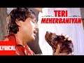 Teri Meherbaniyan Title Track Lyrical Video Shabbir Kumar Jackie Shroff Poonam Dhillon