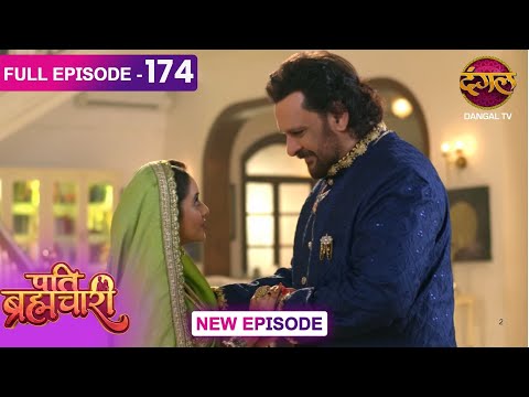 Pati Brahmachari | 174 | FULL Episode | Suraj and Isha's Love Story | Dangal TV